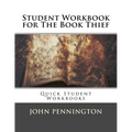 Student Workbook for The Book Thief: Quick Student Workbooks