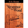 A Reverence for Wood