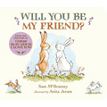 Will You Be My Friend?: (Discover Little Nutbrown Hare's New Friendship in This Follow-Up to 'Guess How Much I Love You' - For Toddlers & Preschoolers