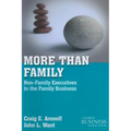 More Than Family: Non-Family Executives in the Family Business