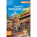 Fodor's Essential Switzerland