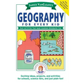 Janice Vancleave's Geography for Every Kid: Easy Activities That Make Learning Geography Fun