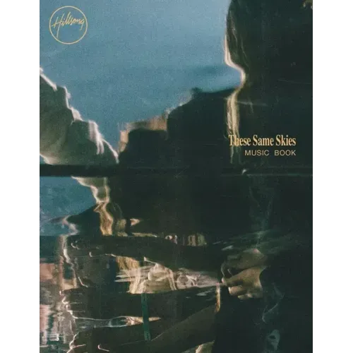 These Same Skies Music Book