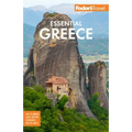 Fodor's Essential Greece: With the Best of the Islands