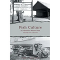 Fish Culture in Yellowstone National Park: The Early Years: 1900-1930