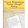 Cursive Handwriting Practice Through History Volume 2 Constitutional Amendments: Cursive Handwriting Practice Through History Volume 1