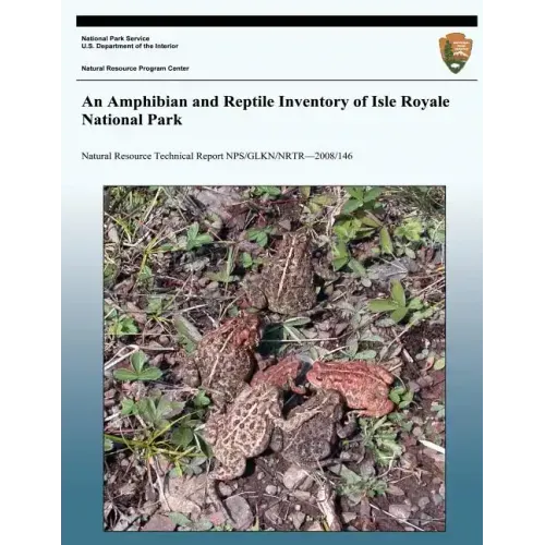 An Amphibian and Reptile Inventory of Isle Royale National Park