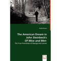 The American Dream in John Steinbeck's Of Mice and Men