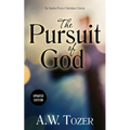 The Pursuit of God (Updated) (Updated)
