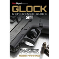 Glock Reference Guide, 3rd Edition