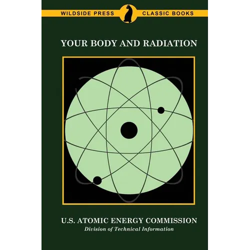 Your Body and Radiation