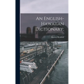 An English-Hawaiian Dictionary;