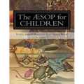 Aesop for Children: Story and D'Nealian Copybook Volume I