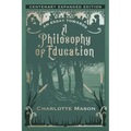 An Essay towards a Philosophy of Education: Centenary Expanded Edition