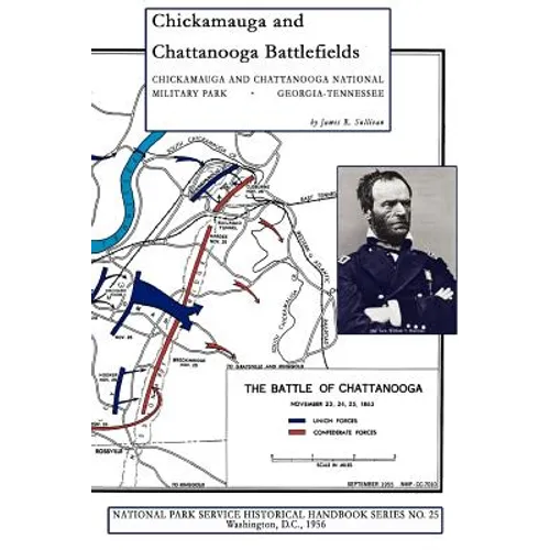 Chickamauga and Chattanooga Battlefields: National Military Park
