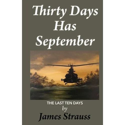 Thirty Days Has September, The Last Ten Days