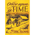 Once Upon a Time: The Way America Was