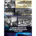 A Short History of Nuclear Regulation, 1946-2009
