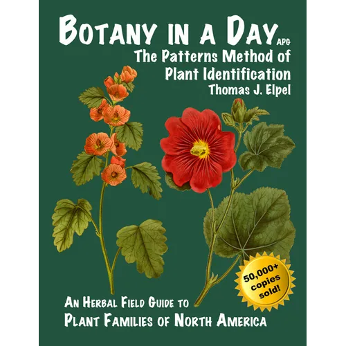 Botany in a Day: The Patterns Method of Plant Identification