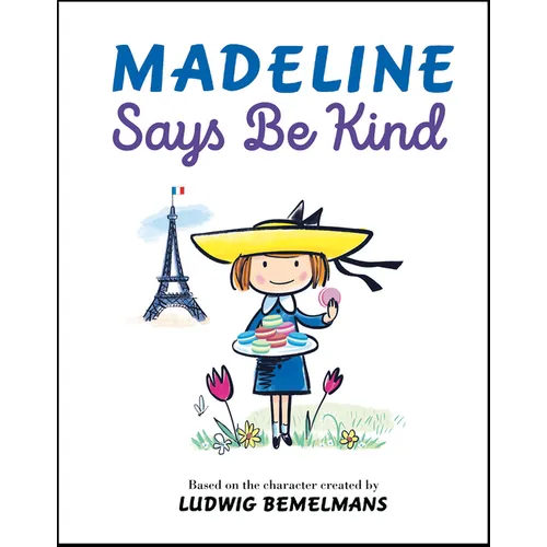 Madeline Says Be Kind