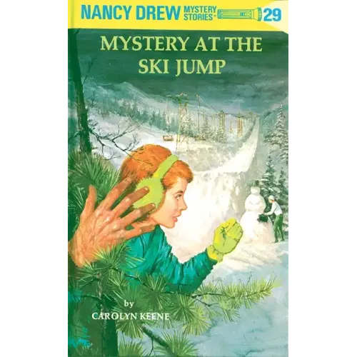 Nancy Drew 29: Mystery at the Ski Jump