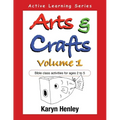 Arts and Crafts Volume 1: Bible Class Activities for Ages 2 to 5