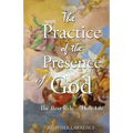 The Practice Of The Presence Of God