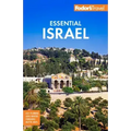 Fodor's Essential Israel: With the West Bank and Petra
