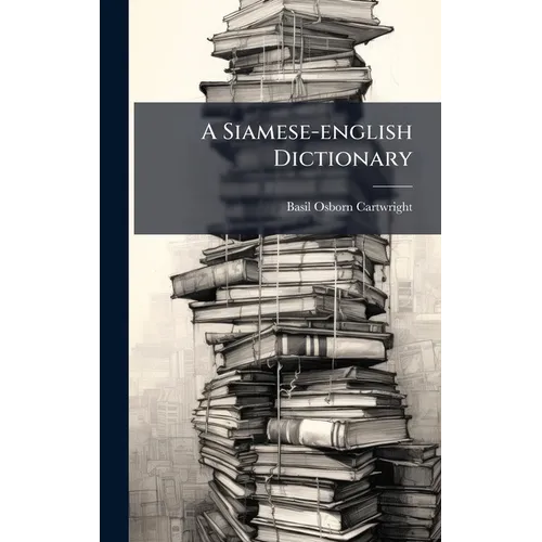 A Siamese-english Dictionary