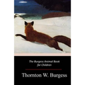 The Burgess Animal Book for Children