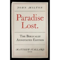 Paradise Lost: The Biblically Annotated Edition
