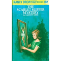 Nancy Drew 32: The Scarlet Slipper Mystery