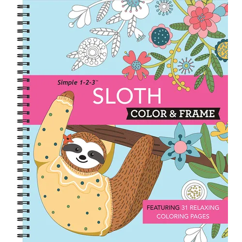 Color & Frame - Sloth (Adult Coloring Book)