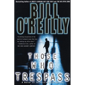 Those Who Trespass: A Novel of Television and Murder