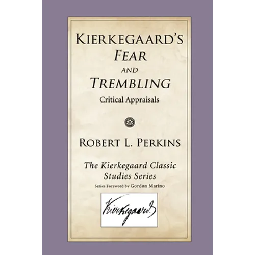 Kierkegaard's Fear and Trembling