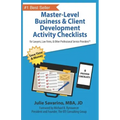 Master-Level Business & Client Development Activity Checklists - Set 1: For Lawyers, Law Firms, and Other Professional Services Providers