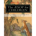 The Aesop for Children: Story and D'Nealian Copwork Book, Volume II