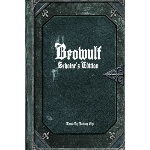Beowulf: Scholar's Edition