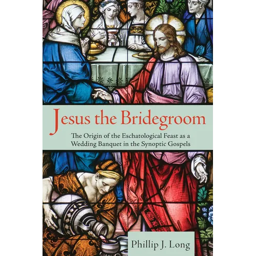 Jesus the Bridegroom