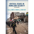 Critical Issues in Homeland Security: A Casebook