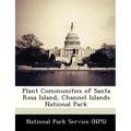 Plant Communities of Santa Rosa Island, Channel Islands National Park