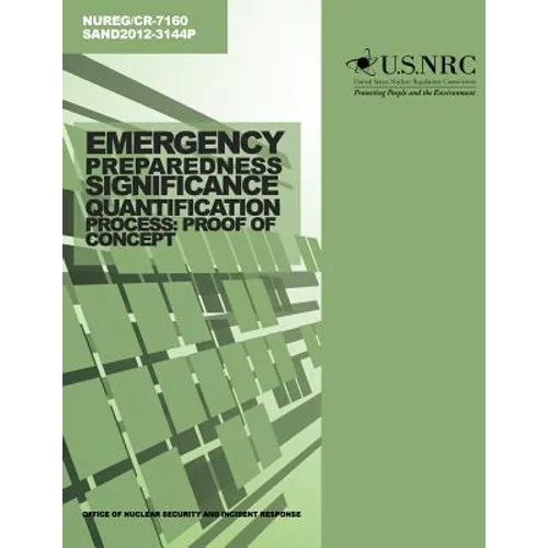 Emergency Preparedness Significance Quantification Process: Proof of Concept
