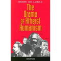 The Drama of Atheist Humanism