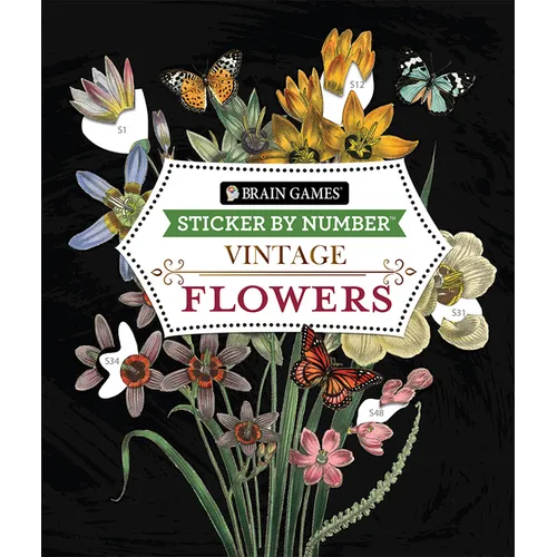 Brain Games - Sticker by Number - Vintage: Flowers (28 Images to Sticker) - Paperback