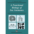 A Functional Biology of Sea Anemones