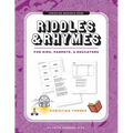 Riddles and Rhymes: Christian Themes: Christian Riddles