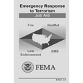 Emergency Response to Terrorism: Job Aid