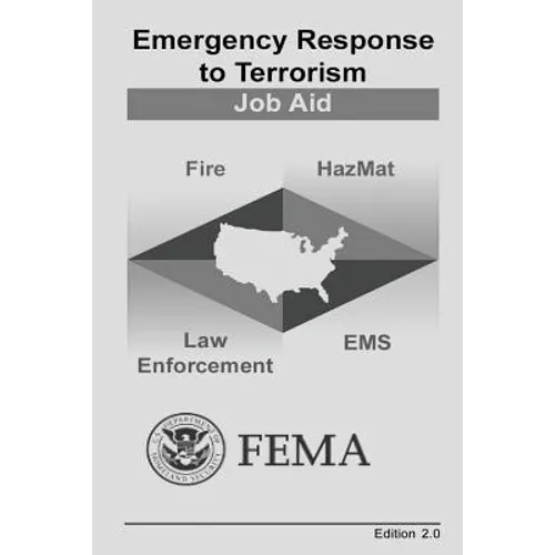 Emergency Response to Terrorism: Job Aid