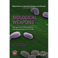 Biological Weapons: Recognizing, Understanding, and Responding to the Threat
