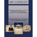 Toyosaburo Korematsu v. U.S. U.S. Supreme Court Transcript of Record with Supporting Pleadings